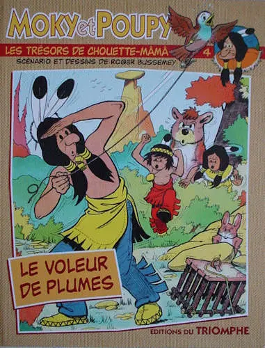 Couverture de l'album Moky et Poupy (Les trésors de Chouette-Mâmâ) Tome 4 Le voleur de plumes