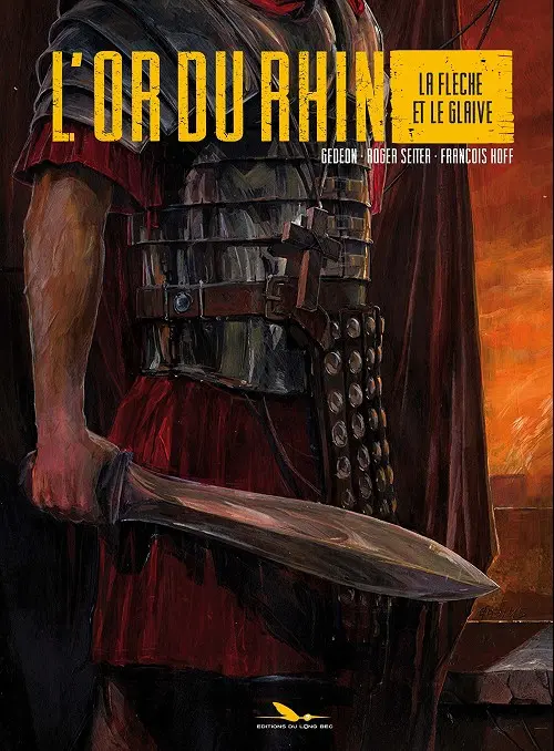 Couverture de l'album L'Or du Rhin Tome 2 La flèche et le glaive