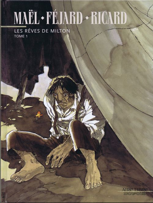 Couverture de l'album Les Rêves de Milton Tome 1