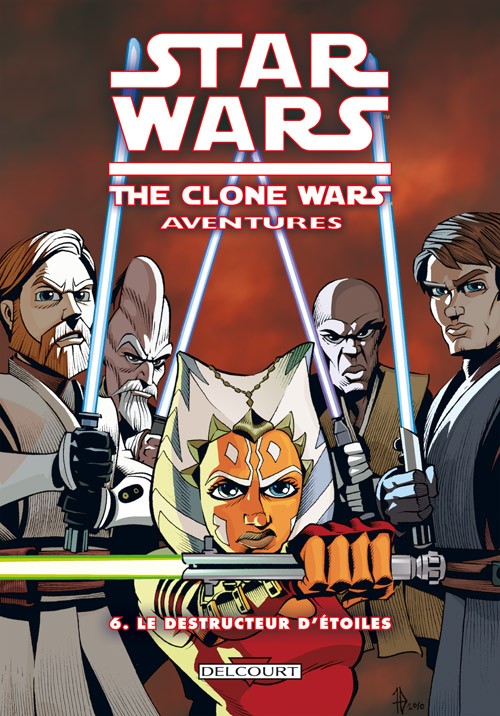 Couverture de l'album Star Wars - The Clone Wars Aventures Tome 6 Le Destructeur d'étoiles