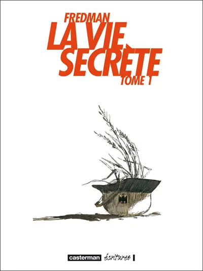 Couverture de l'album La Vie secrète Tome 1