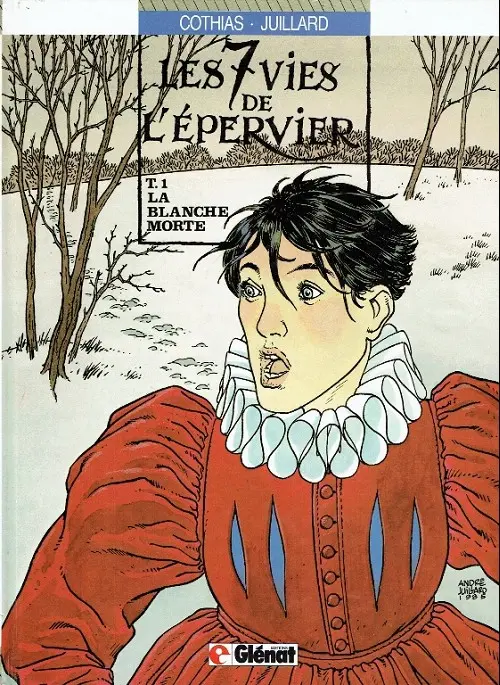 Couverture de l'album Les 7 Vies de l'Épervier Tome 1 La blanche morte