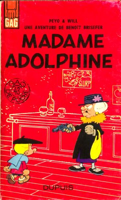 Couverture de l'album Benoît Brisefer Tome 2 Madame Adolphine