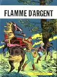 Couverture de l'album Flamme d'Argent Tome 1