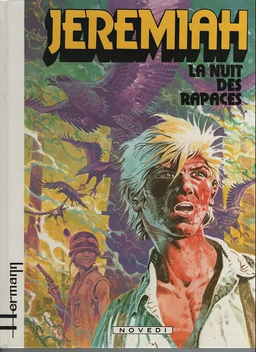 Couverture de l'album Jeremiah Tome 1 La nuit des rapaces