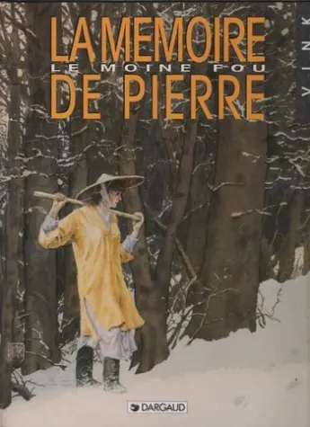 Couverture de l'album Le Moine fou Tome 2 La mémoire de pierre