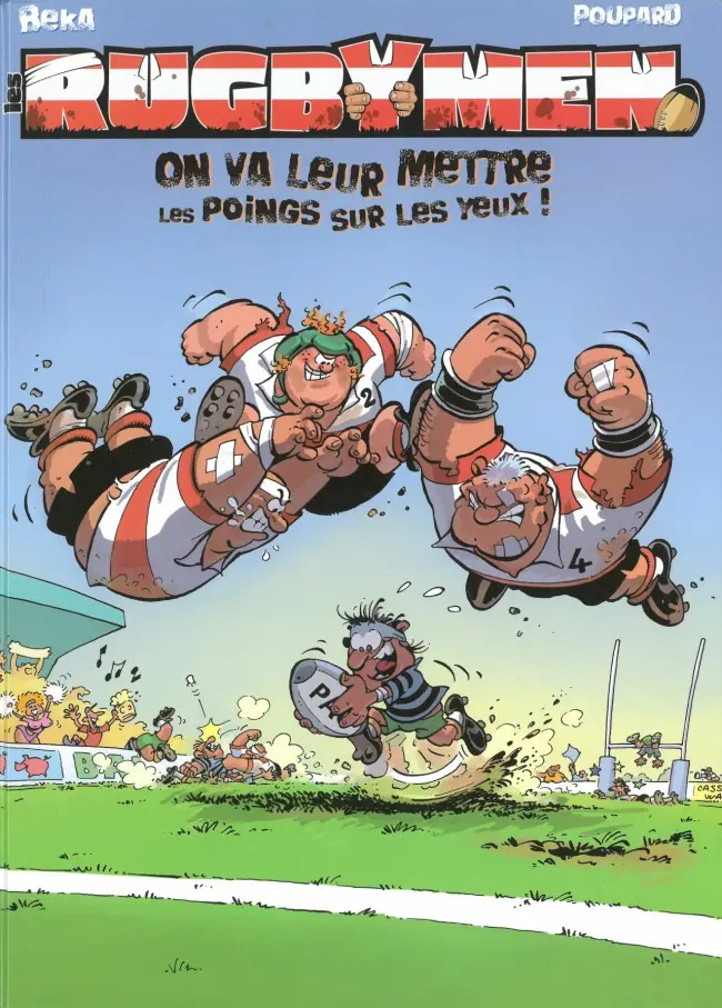 Couverture de l'album Les Rugbymen Tome 1 On va leur mettre les poings sur les yeux !