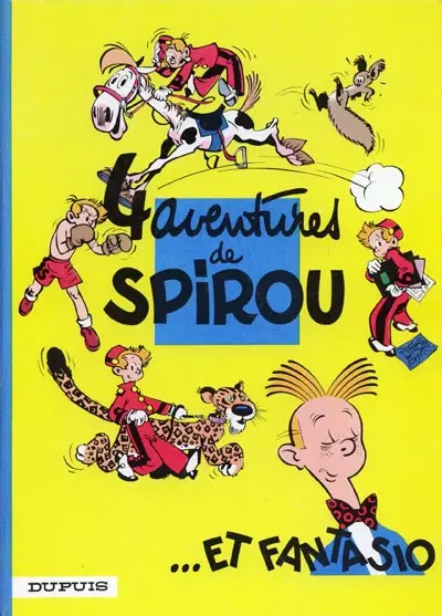 Couverture de l'album Spirou et Fantasio Tome 1 4 aventures de Spirou ...et Fantasio