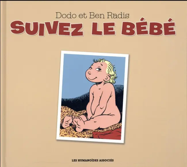 Couverture de l'album Suivez le bébé
