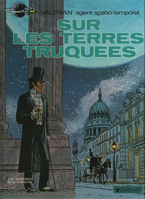 Couverture de l'album Valérian Tome 7 Sur les terres truquées