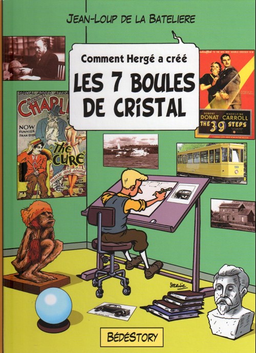 Couverture de l'album Comment Hergé a créé... Tome 12 Les 7 boules de cristal
