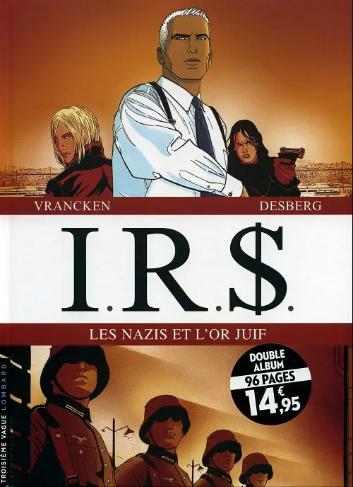 Couverture de l'album I.R.$. Les nazis et l'or juif