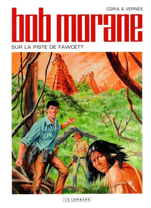 Couverture de l'album Bob Morane Tome 67 Sur la piste de Fawcett