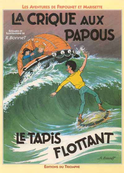 Couverture de l'album Fripounet et Marisette P.B.D.I. La crique aux Papous - Le tapis flottant