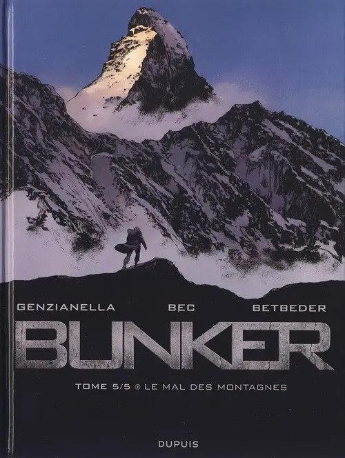 Couverture de l'album Bunker Tome 5/5 Le mal des montagnes