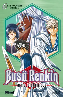 Couverture de l'album Busô Renkin, arme alchimique Tome 6 Une nouvelle mission