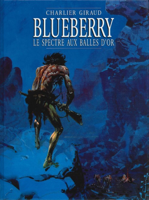 Couverture de l'album Blueberry Tome 12 Le Spectre aux balles d'or