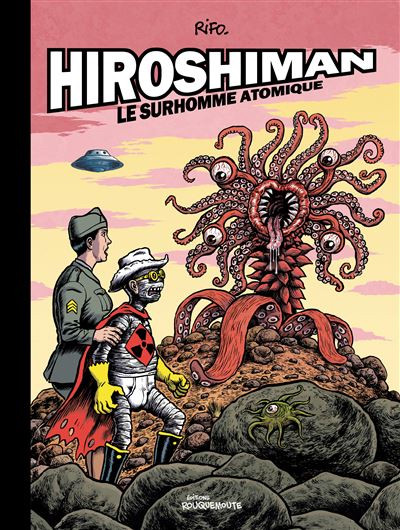 Couverture de l'album Hiroshiman Tome 5 Le Surhomme Atomique