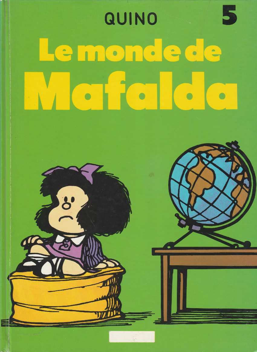 Couverture de l'album Mafalda Tome 5 Le monde de Mafalda