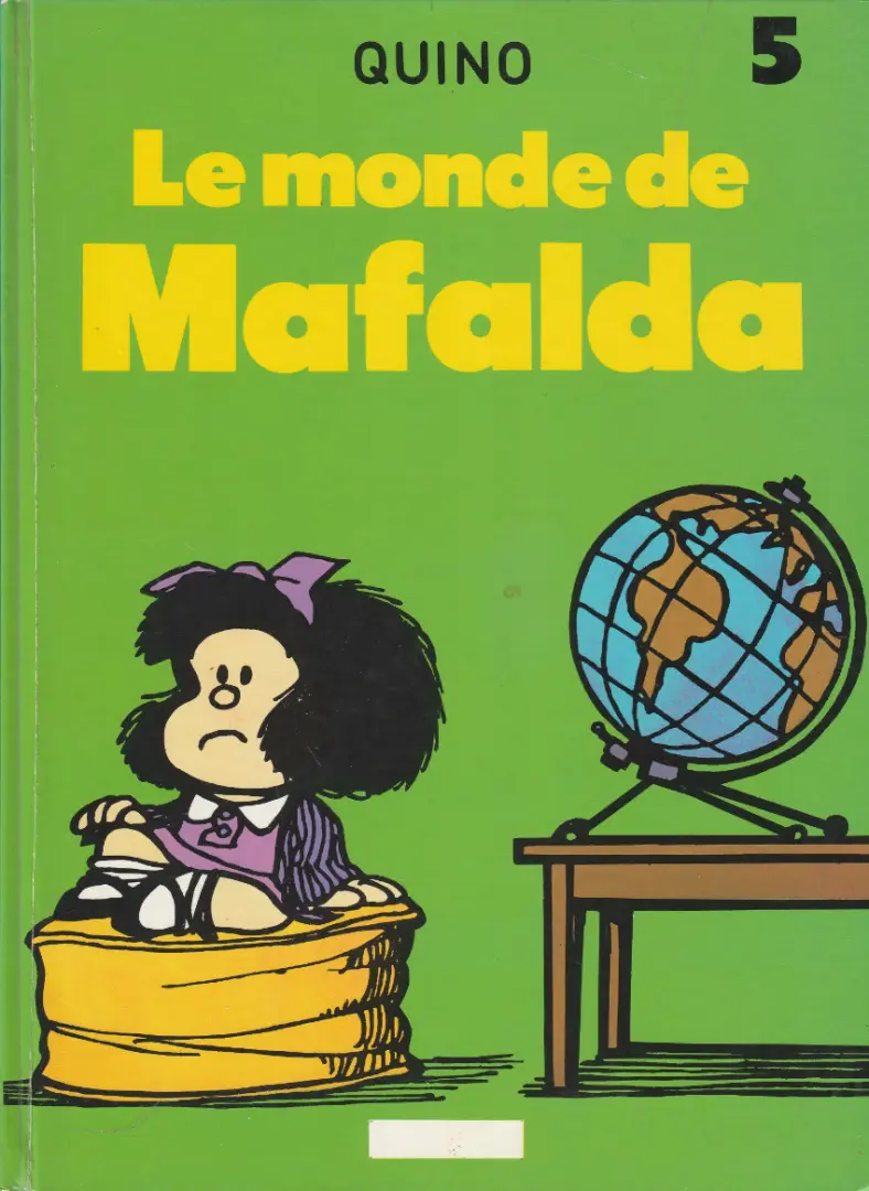 Couverture de l'album Mafalda Tome 5 Le monde de Mafalda