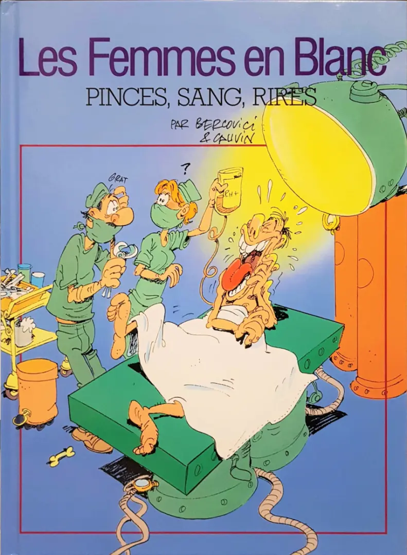 Couverture de l'album Les Femmes en Blanc Tome 7 Pinces, sang, rires