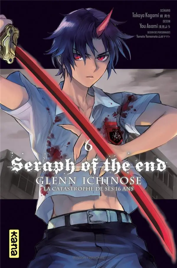 Couverture de l'album Seraph of the End - Glenn Ichinose - La catastrophe de ses 16 ans 6