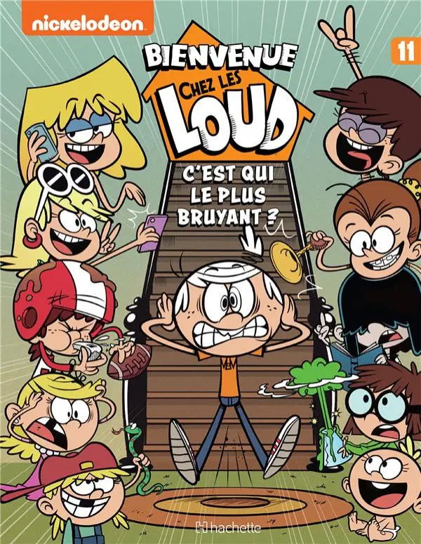 Couverture de l'album Bienvenue chez les Loud Tome 11 C'est qui le plus bruyant ?