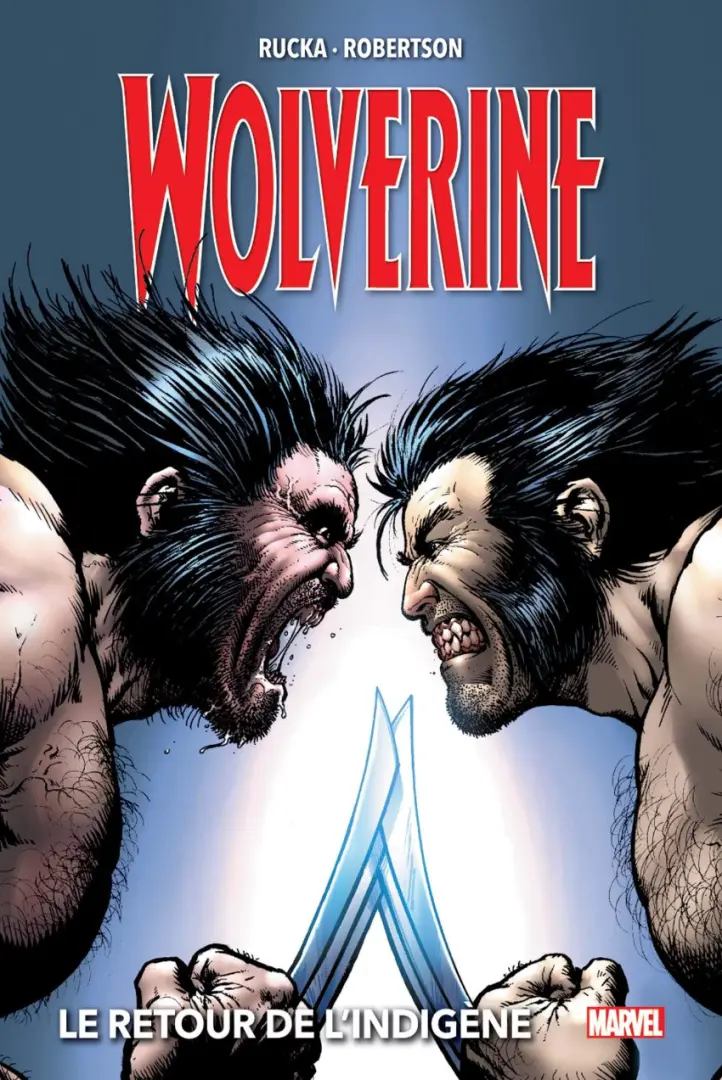 Couverture de l'album Wolverine Tome 2 Le retour de l'indigène