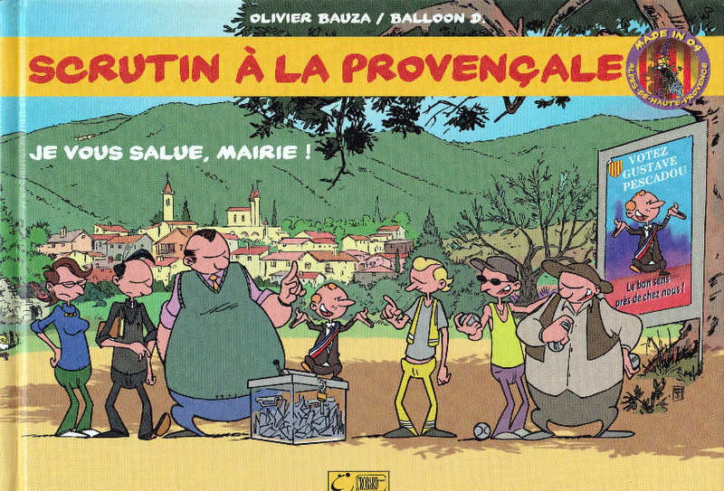 Couverture de l'album Scrutin à la provençale Tome 1 Je vous salue, mairie !