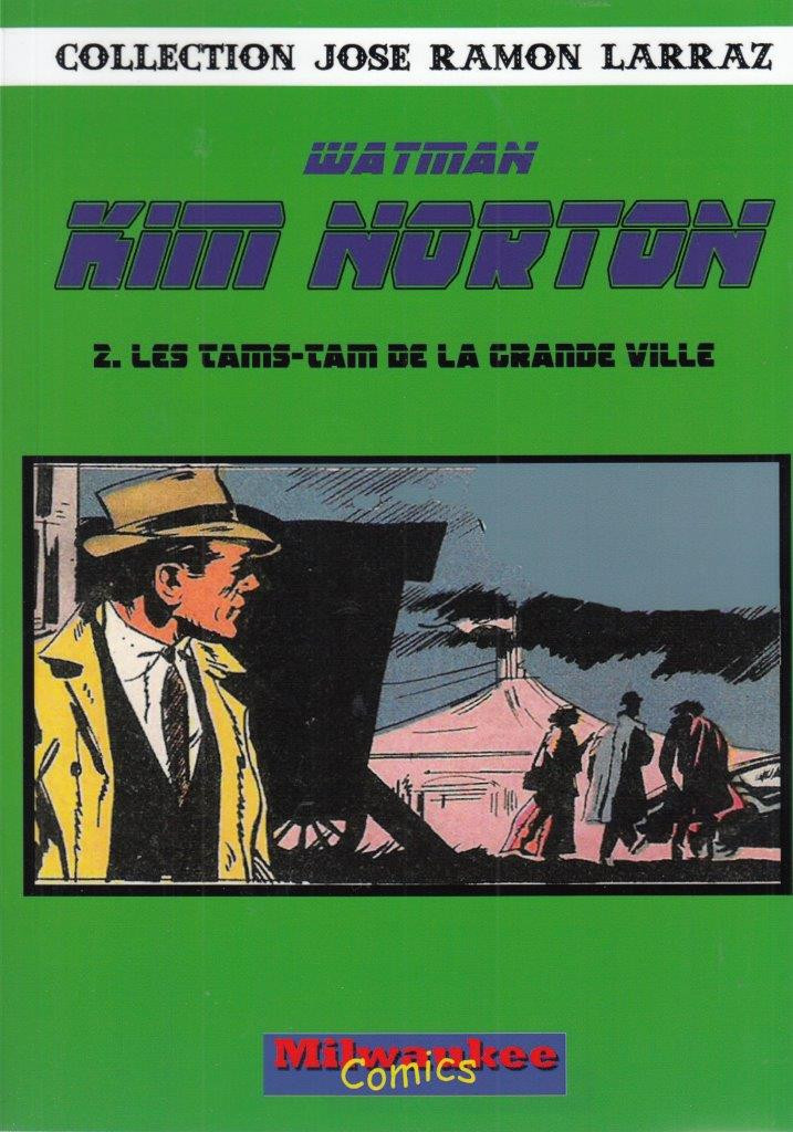 Couverture de l'album Kim Norton Tome 2 Les tams-tam dans la grande ville