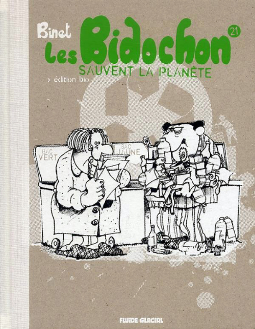 Couverture de l'album Les Bidochon Tome 21 Les Bidochon sauvent la planète