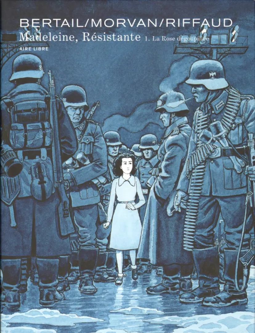 Couverture de l'album Madeleine, résistante 1 La Rose dégoupillée