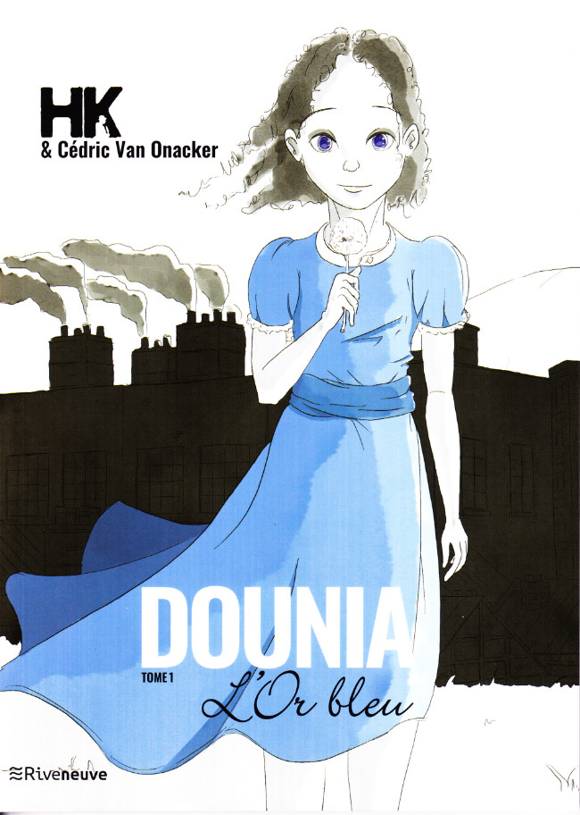 Couverture de l'album Dounia Tome 1 L'Or bleu