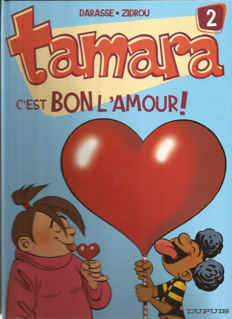 Couverture de l'album Tamara Tome 2 C'est BON l'amour !
