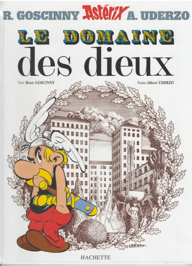 Couverture de l'album Astérix Tome 17 Le domaine des dieux