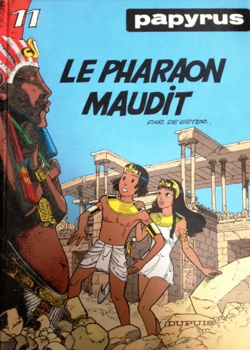 Couverture de l'album Papyrus Tome 11 Le pharaon maudit