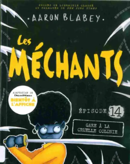 Couverture de l'album Les méchants Épisode 14 Gare à la cruelle colonie