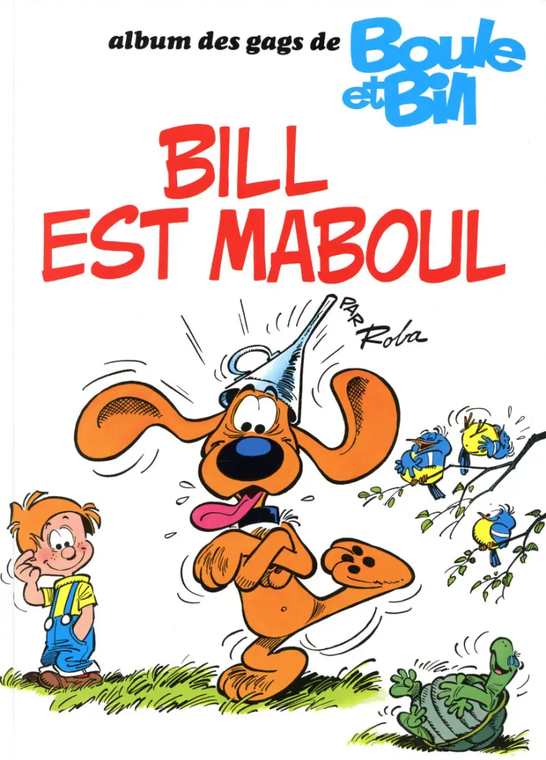 Couverture de l'album Boule & Bill Tome 18 Bill est maboul