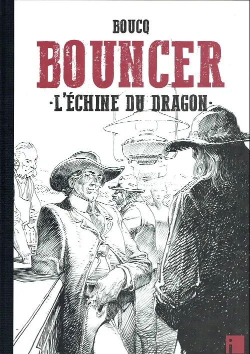 Couverture de l'album Bouncer Tome 11 L'Échine du dragon