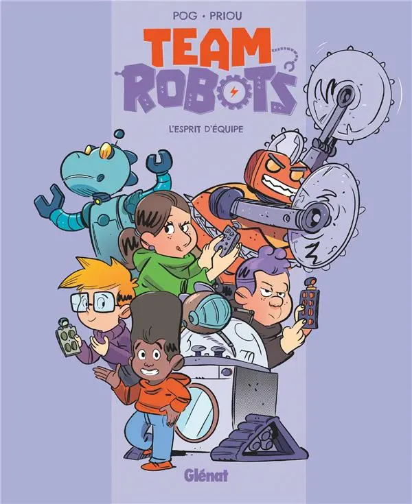 Couverture de l'album Team robots 3 L'esprit d'équipe