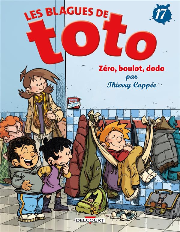 Couverture de l'album Les Blagues de Toto Tome 17 Zéro, boulot, dodo