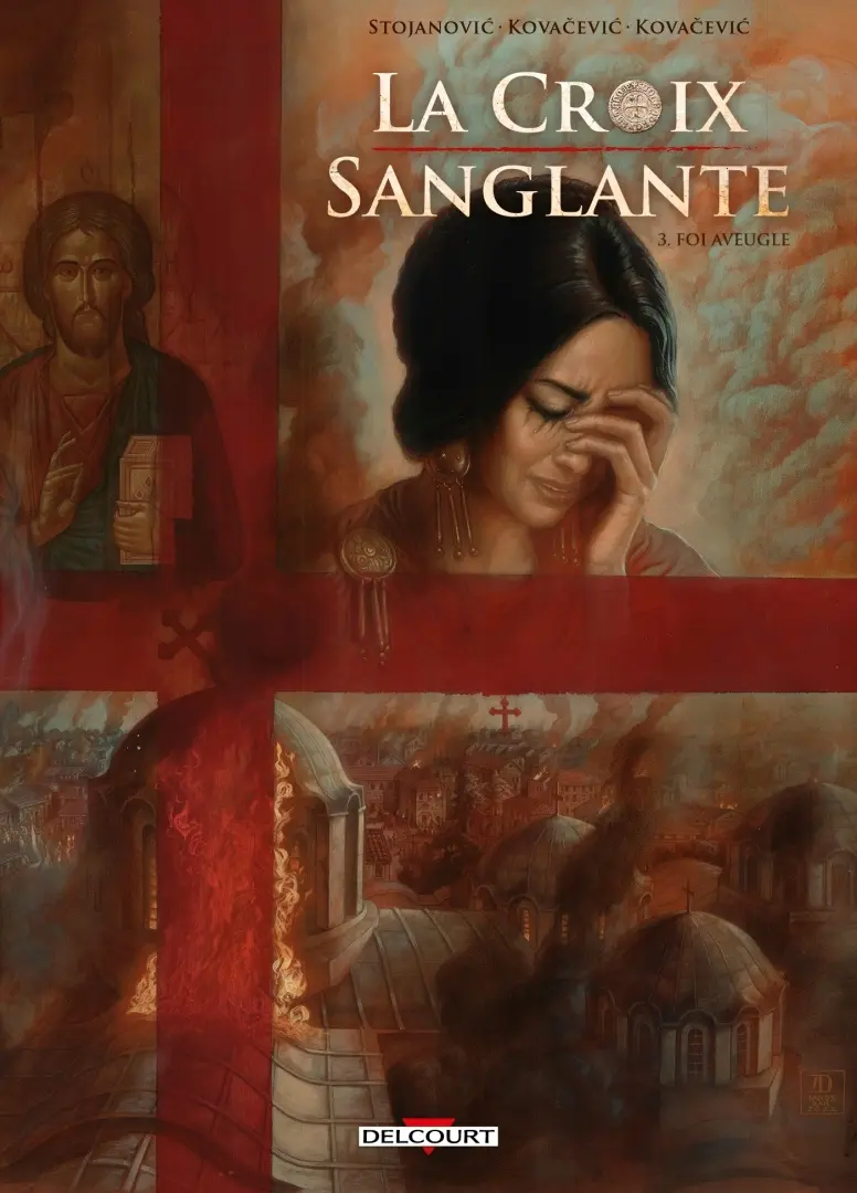Couverture de l'album La croix sanglante 3 Foi aveugle