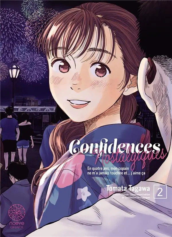 Couverture de l'album Confidences Nostalgiques 2 En quatre ans, mon copain ne m'a jamais touchée et ... j'aime ça