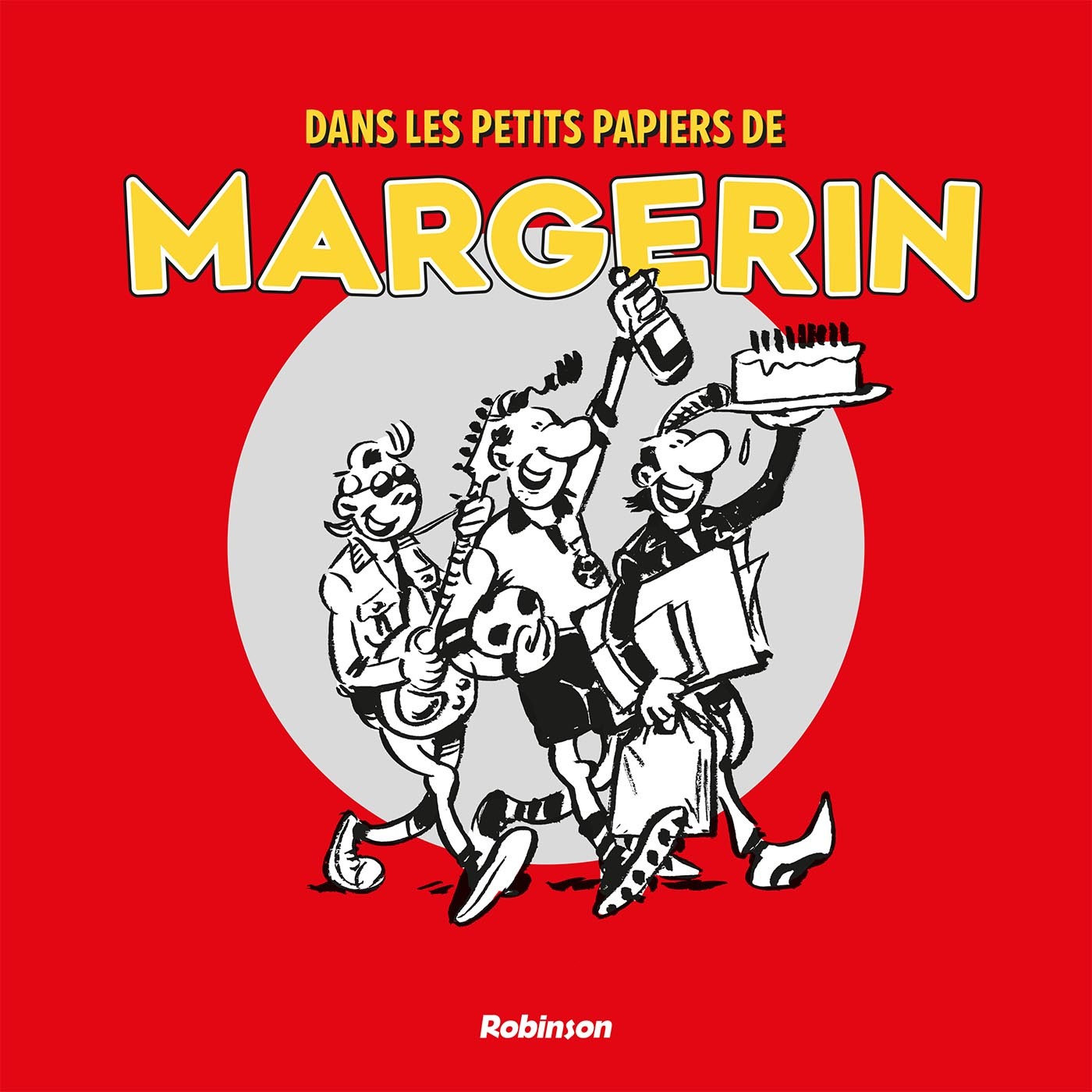 Couverture de l'album Dans les petits papiers de Margerin