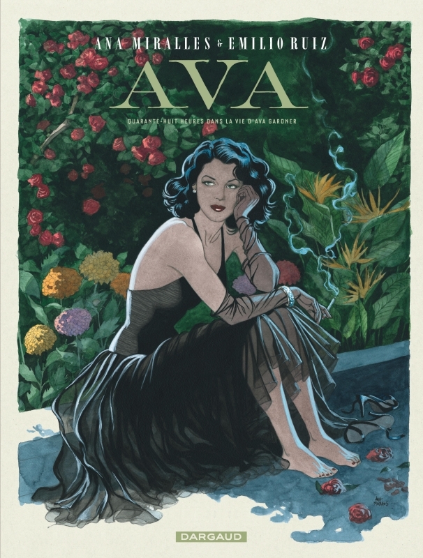 Couverture de l'album Ava Quanrante-huit heures dans la vie d'Ava Gardner