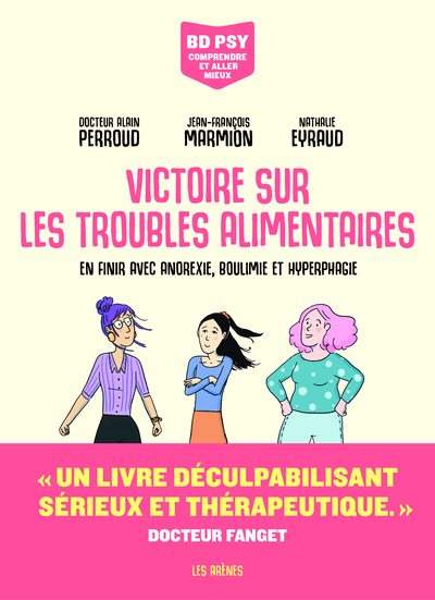 Couverture de l'album Victoire sur les troubles alimentaires En finir avec anorexie, boulimie et hyperphagie