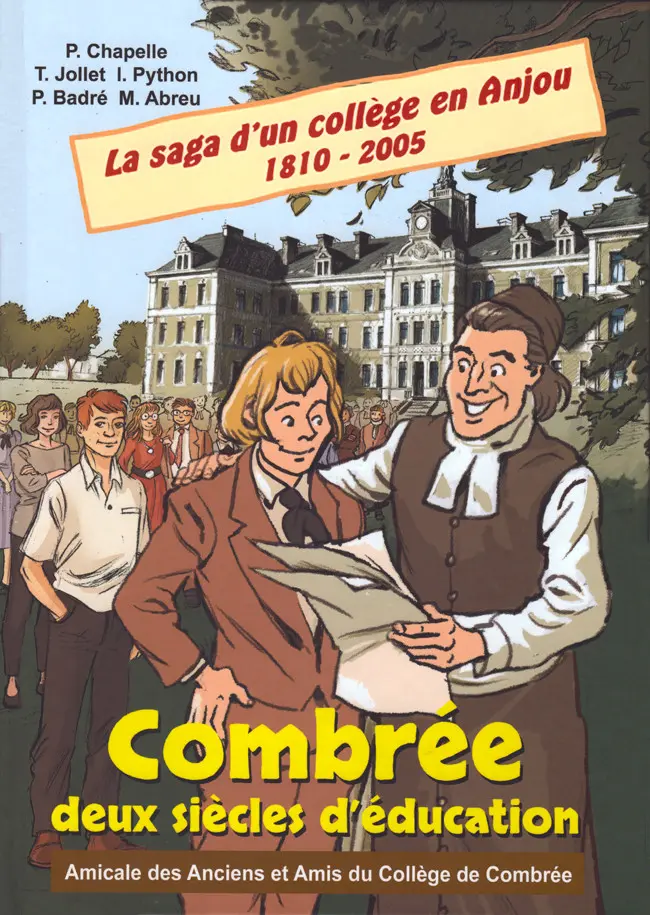Couverture de l'album Combrée deux siècles d'éducation La saga d'un collège en Anjou 1810 - 2005