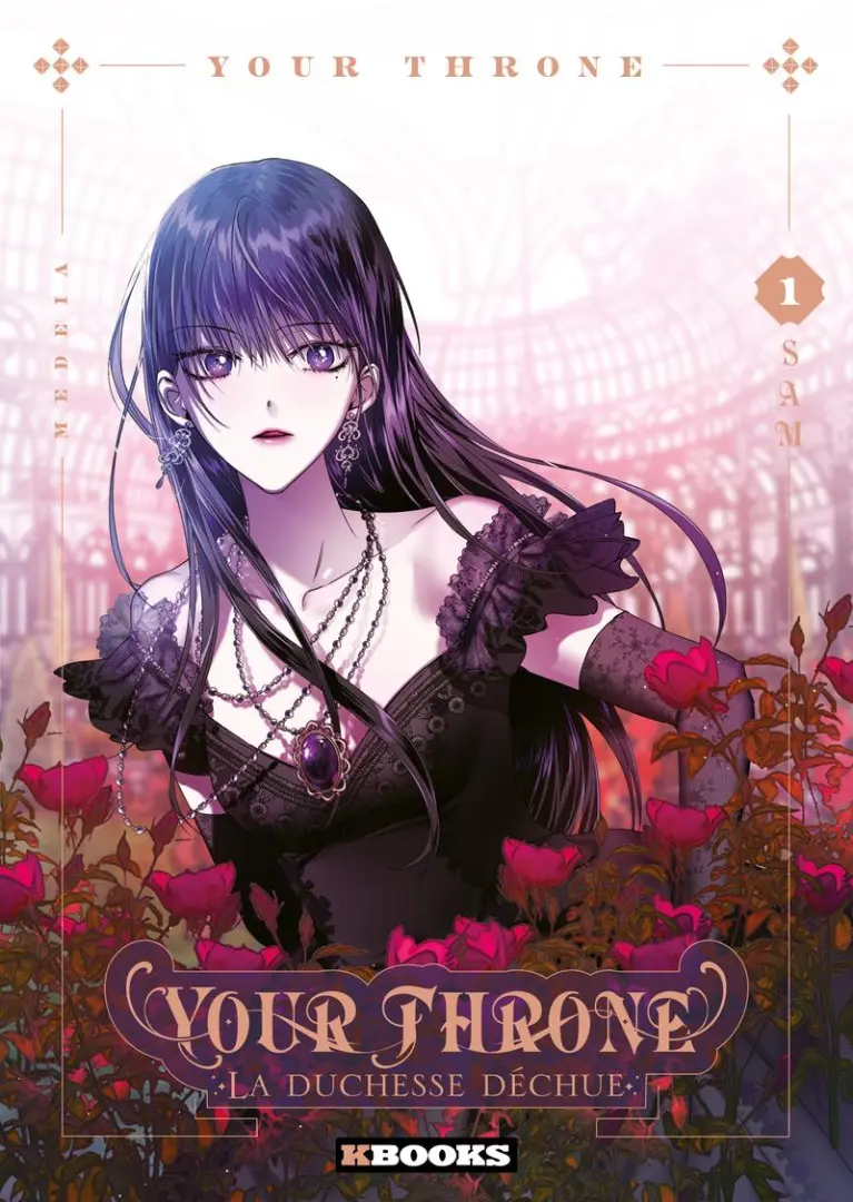 Couverture de l'album Your Throne - La Duchesse Déchue 1