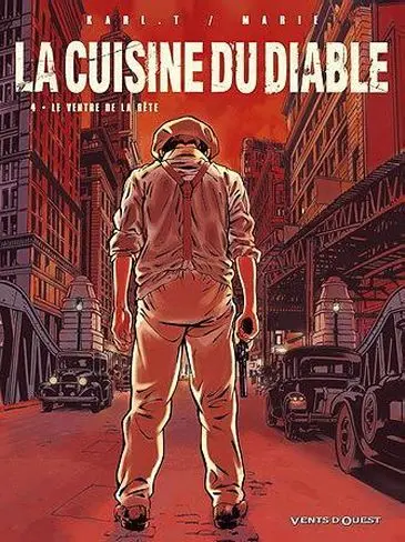 Couverture de l'album La Cuisine du diable 4 Le ventre de la bête