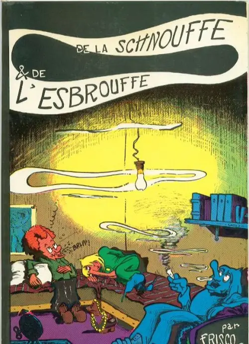 Couverture de l'album De la schnouffe et de l'esbrouffe